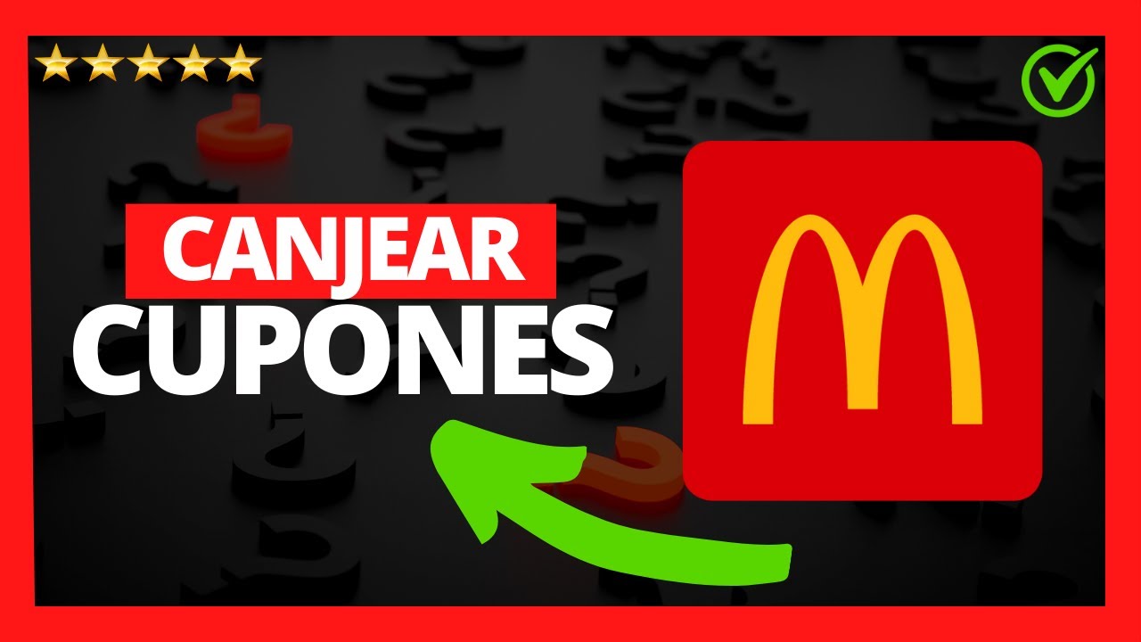 🥇Cómo CANJEAR CUPONES en McDonalds App 🔴 Cómo Usar Cupones en McDonalds ...