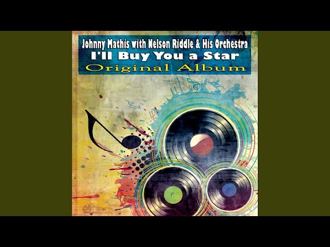 Johnny Mathis, Nelson Riddle & His Orchestra - Wherever You Are it's Spring