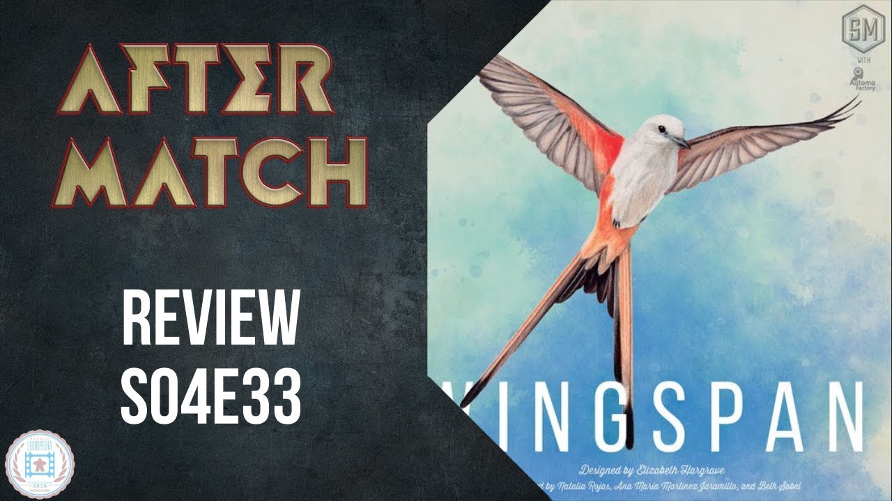 Wingspan Review S04E33 YouTube