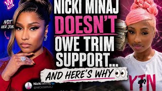 Nicki Minaj DOESN’T Owe Trim Support… And Here’s Why 👀