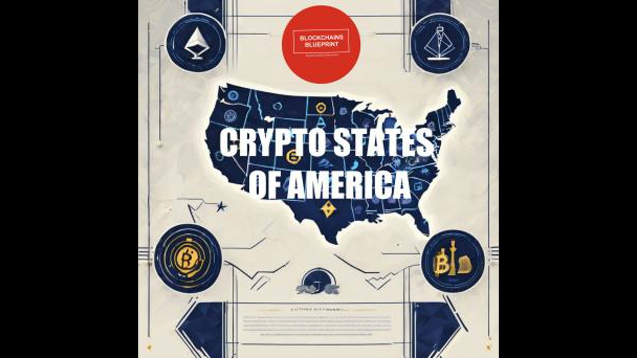 Cripto Estados: La Revolucion de Blockchain en America - BLOCKCHAINS BLUEPRINT