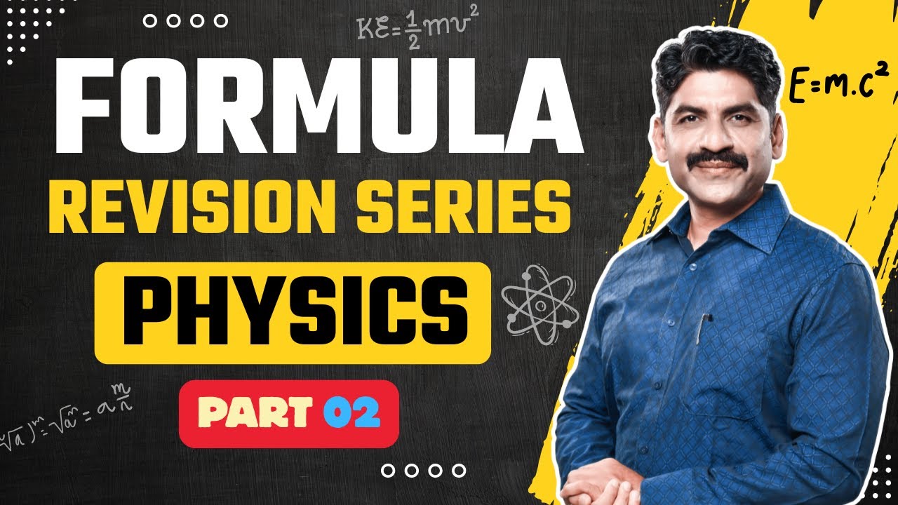 Physics Formula Revision Series | Part 02 | Sahyadri Tutorials | Mahesh Sir 