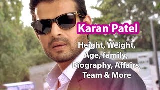 Karan Patel Height,Weight,Age,Salary,Net Worth and Wife