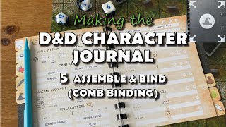 Creating a Character Journal - 5: Assemble and Bind (comb binding method)