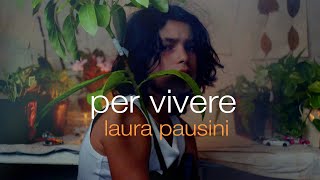 Watch Laura Pausini Per Vivere video