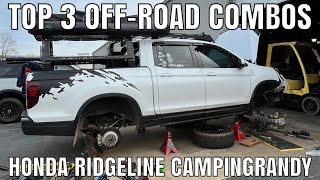 CampingRandy's Top 3 OffRoad Packages for your Honda Ridgeline Passport Pilot Camping Adventures!