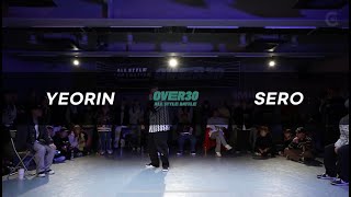 Yeorin Vs Sero Top4 Over30 Allstyle Battle Korea 2023