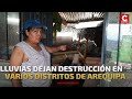 Arequipa: Caos y destrucción por intensas lluvias en varias zonas