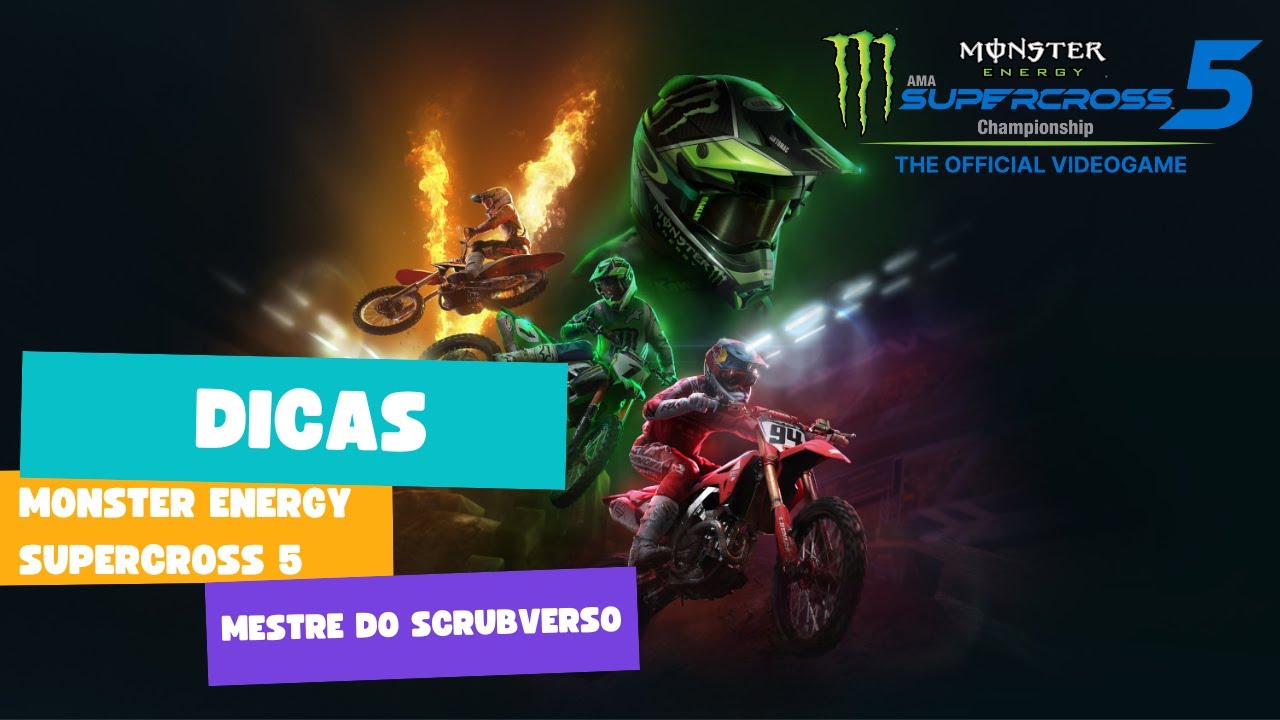 Monster Energy Supercross: como baixar grátis e dicas para jogar o game