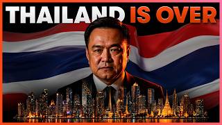 Thailand Is Collapsing Whats Really Going On 