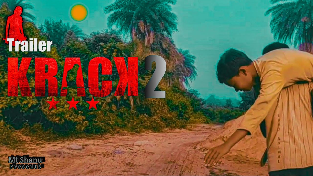 KRACK-2 Trailer video l short movie l BGM l VBROTHERS l 
