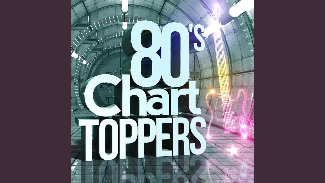 80s Chart Toppers