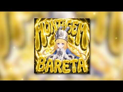MONTAGEM BARETA