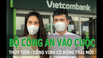 Thủy Tiên - Công Vinh Có Động Thái Mới Sau Khi Bộ Công An Vào Cuộc Rà Soát Vụ Từ Thiện