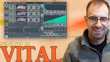 How To Sound Design Sci-Fi Sounds In Vital (A Beginner