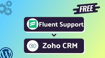 Integrating Fluent Support with Zoho CRM | Step-by-Step Tutorial | Bit Integrations