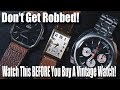 How To Buy A Vintage Watch and 5 Vintage Watches You Should Buy RIGHT NOW! (2019)