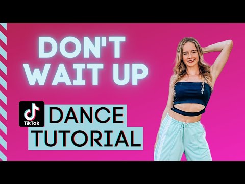 Shakira - Don't Wait Up - Tiktok Dance Tutorial - Step By Step