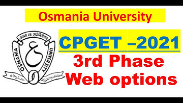 OU CPGET-2021 3rd Phase web Options 🔥 || OU FAST UPDATES.COM