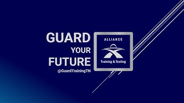 Become a Licensed Security Guard in Tennessee @ Alliance Training and Testing! @guardtrainingtn