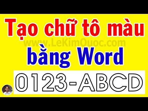 Hướng dẫn tạo Font chữ tập tô màu cho bé mầm non bằng Word