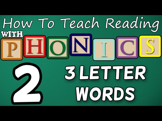 How to teach reading with phonics - 2/12 - CVCs (3 Letter Words) - Learn English Phonics!