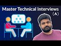 Master Technical Interviews – Full Course