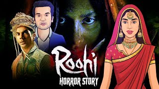 Roohi Movie Real Story - Kunwari Chudail | Horror Stories in Hindi | सच्ची कहानी | KM E110 🔥🔥🔥