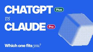 ChatGPT Plus vs Claude Pro: Which One Should You Pay For
