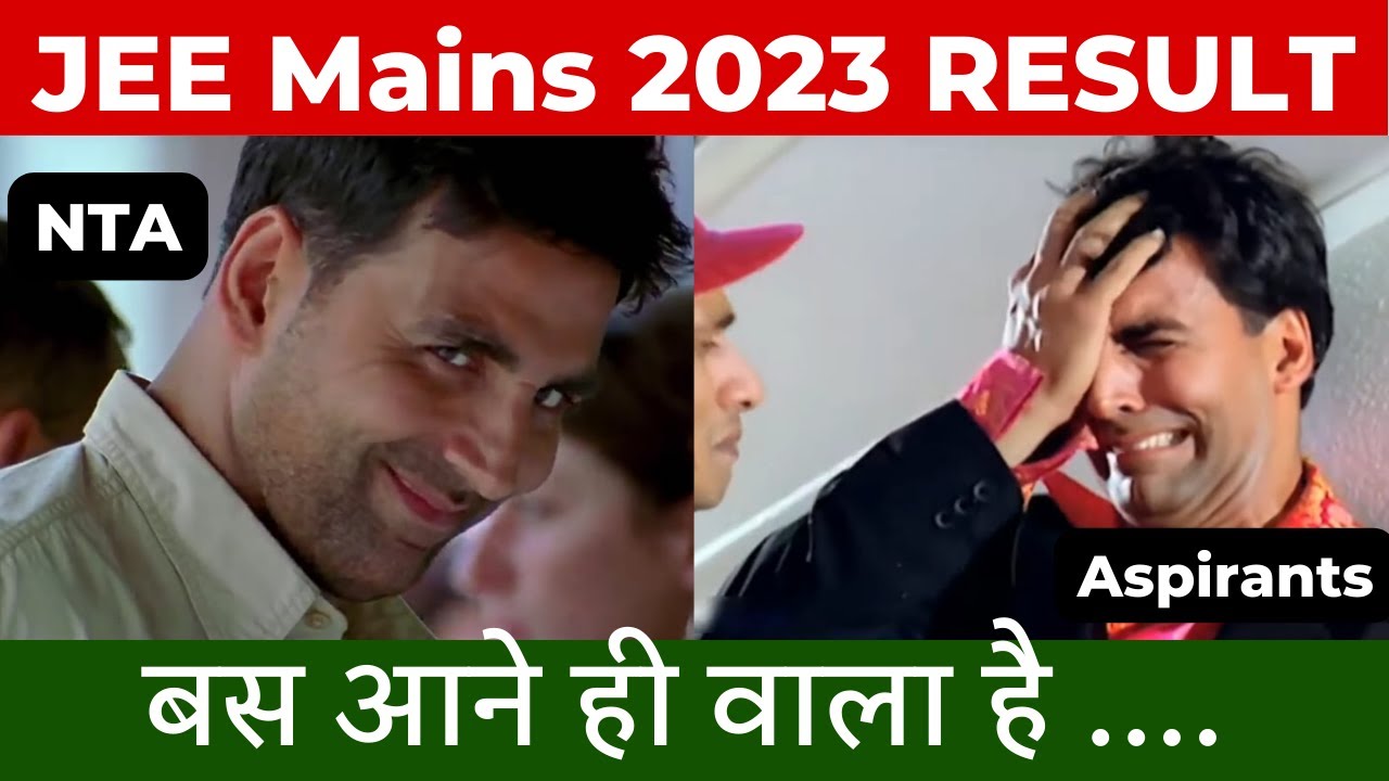 JEE Mains 2023 Result 🔥 Releasing soon? JEE Aspirants Current Situation😤 