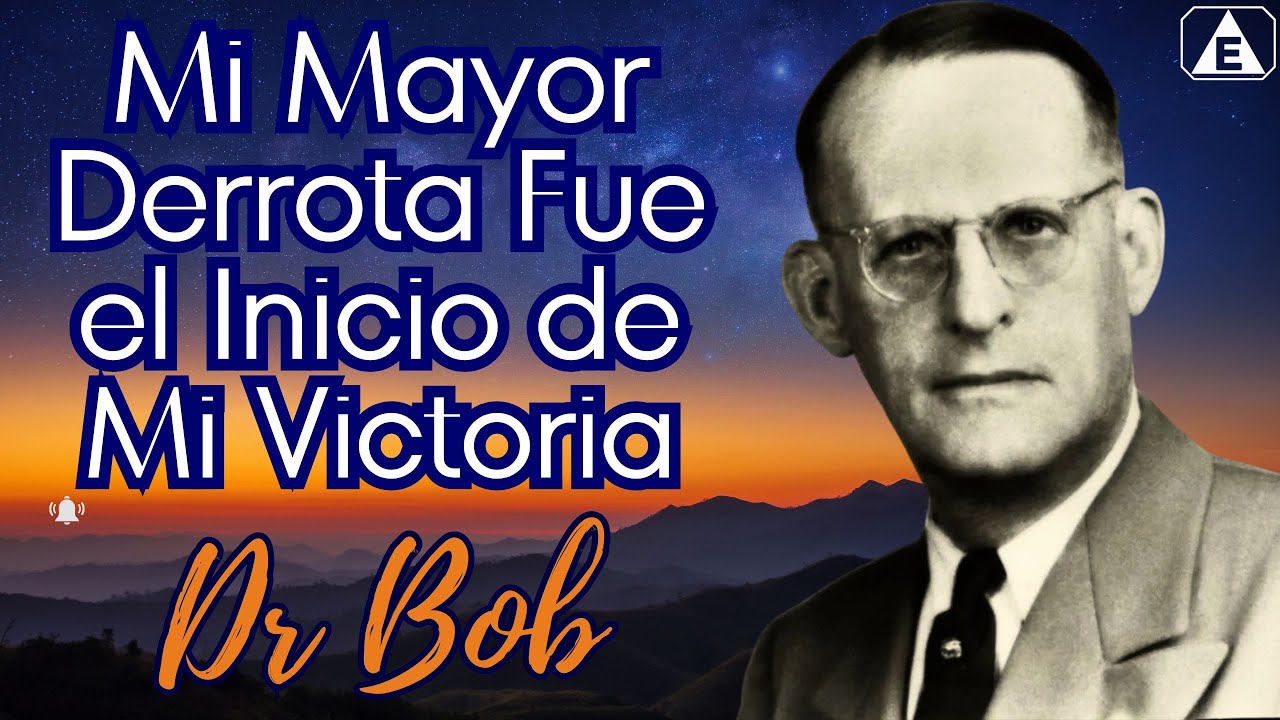 Mi DERROTA es el inicio de mi VICTORIA / DR. BOB