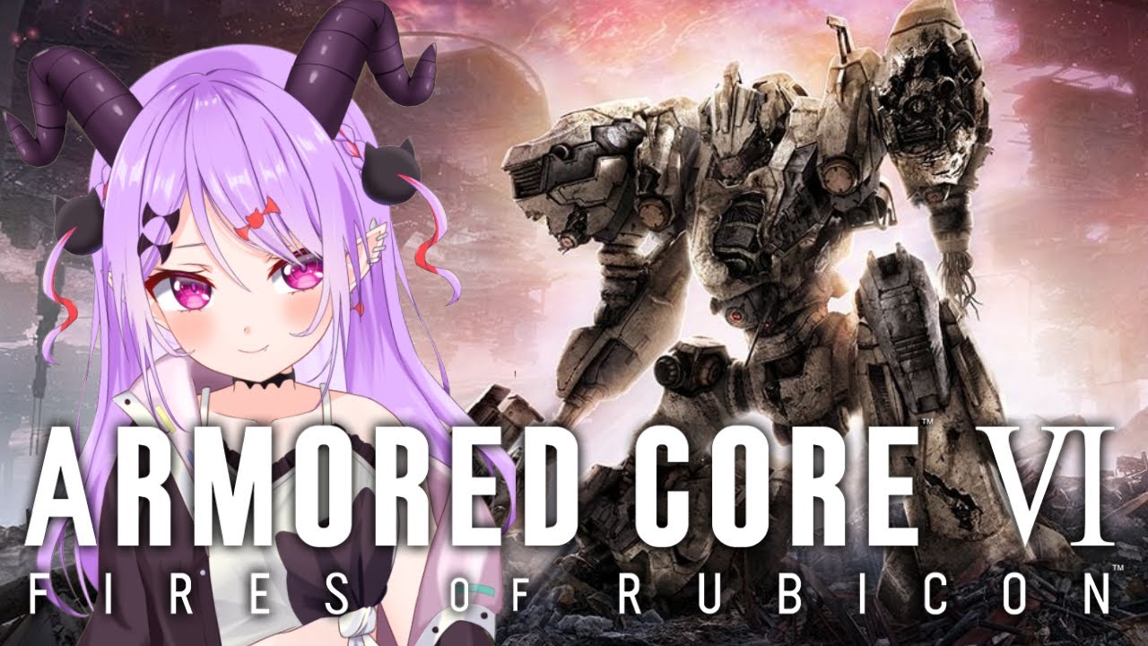【#アーマードコア6 】シリーズ完全初見！ゲーム下手が挑むアーマードコア6です！【マナモ・ベルフェ】#armoredcore6 / #新人vtuber / #vtuber