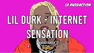 Lil Durk - Internet Sensation [Traduction française 🇫🇷] • LA RUDDACTION