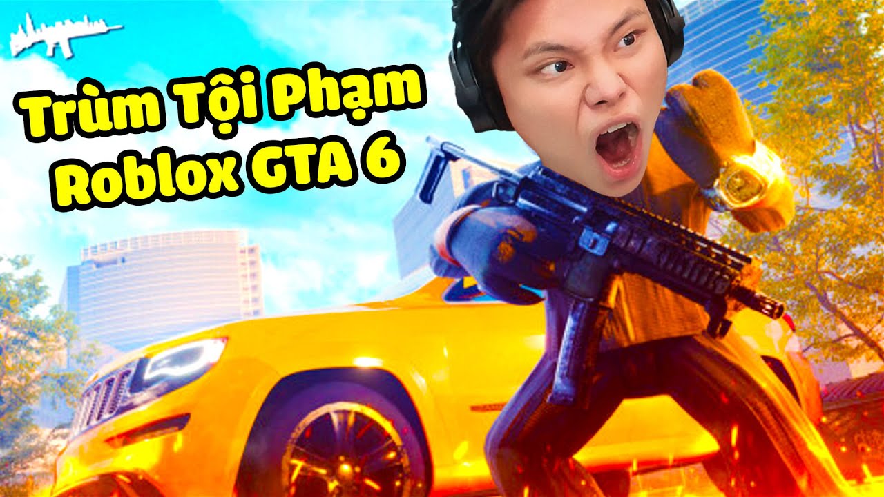 [ROBLOX] JAYGRAY LÀ TRÙM TỘI PHẠM 5 SAO TRONG GTA 6⭐️👮🚔THỬ THÁCH 1 MÌNH CÂN CẢ THÀNH PHỐ TỘI PHẠM