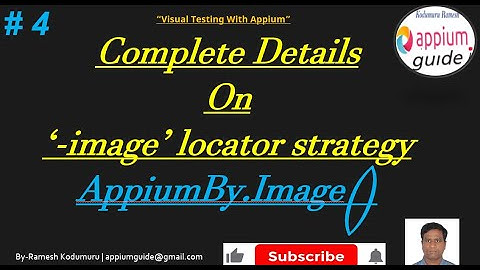 Appium Visual Testing -4 : Complete Details On ‘-image’ locator strategy "AppiumBy.Image()"
