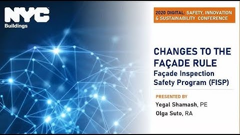 Changes to the Facade Rule: Facade Inspection Safety Program (FISP)