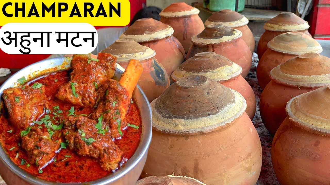 Champaran Ka Original Ahuna Mutton At Raju Champaran Meat House Patna