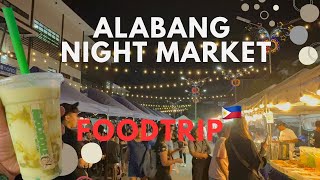 ULTIMATE “FOOD TRIP” in ALABANG MUNTINLUPA 🇵🇭 10242025 || PINOY FOOD VLOG