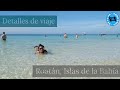 Roatán desde El Salvador