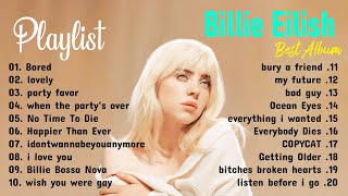 Billie Eilish Greatest Hits Full Album | Best Songs Collection 2024 | The Most Popular Songs