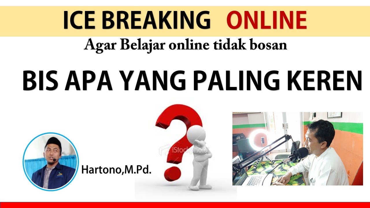 ICE BREAKING ONLINE BIS APA YANG PALING KERENN ? DARING YouTube
