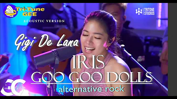 Gigi De Lana *IRIS Goo Goo Dolls* Tritone Studios by Erwin Lacsa