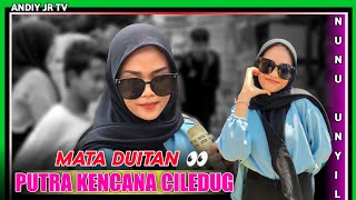 MATA DUITAN (Nunu Unyil) Burok PKC PUTRA KENCANA CILEDUG‼️Cipeujeuh Kulon 2024