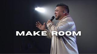 Make Room LIVE // Calvary Orlando Worship // Josue Avila
