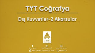 Tyt Coğrafya Sorularla Konu Anlatımı Dış Kuvvetler-2 Akarsular