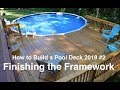 How to Build a Pool Deck in 2018  # 2 Finishing the Frame