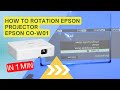 How To Rotation Epson Projector EPSON CO-W01