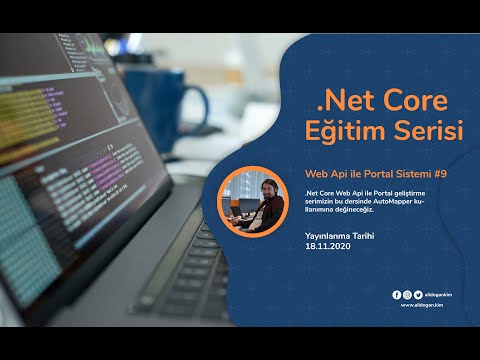 .Net Core Web Api İle Portal Sistemi Geliştirmesi #9 | AutoMapper Kullanımı