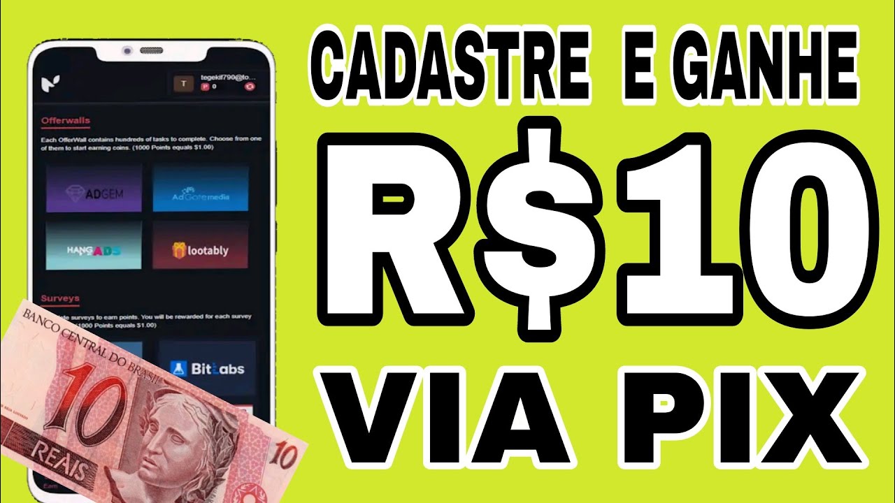 GANHAR NO CADASTRO – R$10 APP PAGANDO VIA PIX 2022