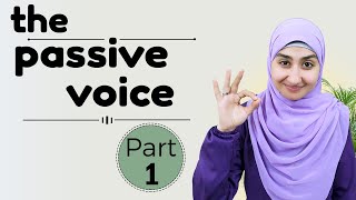 المبني للمجهول في اللغة الانجليزية - شرح قاعدة المبني للمجهول من كورس القواعد #7 The Passive Voice